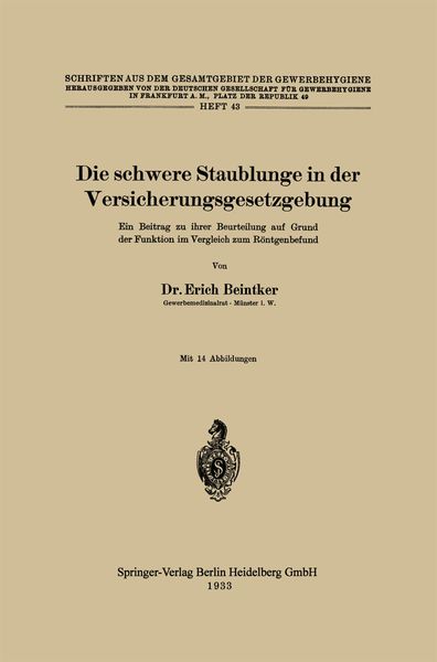 Produktbild: Die schwere Staublunge in der Versicherungsgesetzgebung