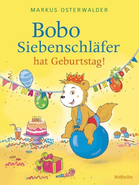 Produktbild: Bobo Siebenschl&auml;fer hat Geburtstag!