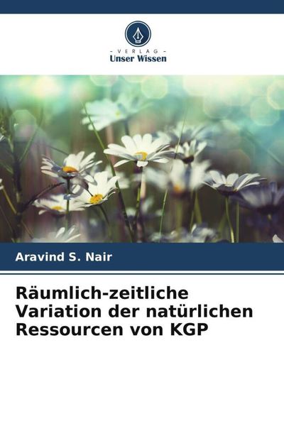 Produktbild: R&auml;umlich-zeitliche Variation der nat&uuml;rlichen Ressourcen von KGP