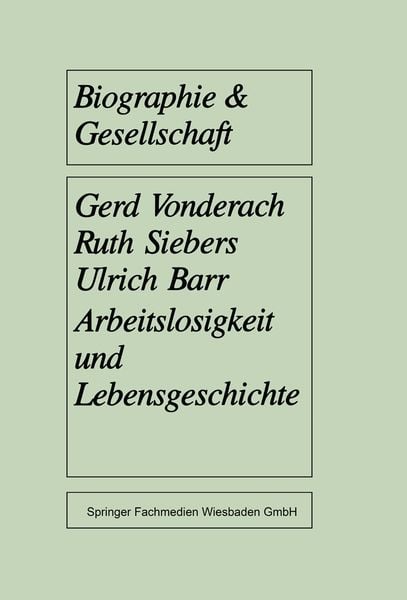 Produktbild: Arbeitslosigkeit und Lebensgeschichte