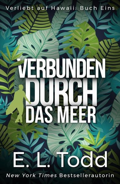 Produktbild: Verbunden durch das Meer (Verliebt auf Hawaii, #1)