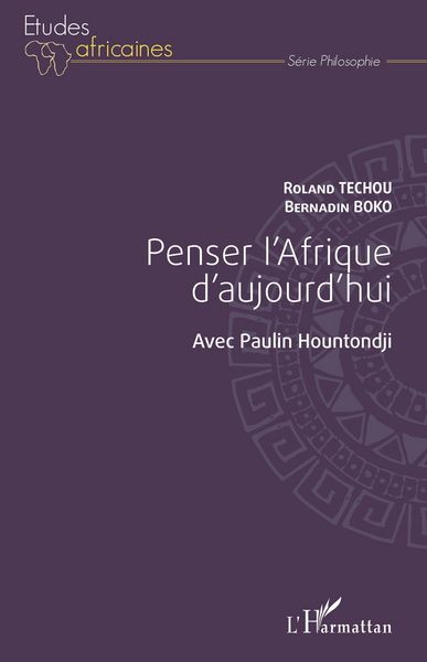 Produktbild: Penser l'Afrique d'aujourd'hui. Avec Paulin Hountondji