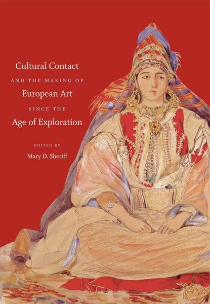 Produktbild: Cultural Contact and the Making of European Art since the Age of Exploration
