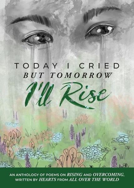 Produktbild: Today I Cried, But Tomorrow I'll Rise