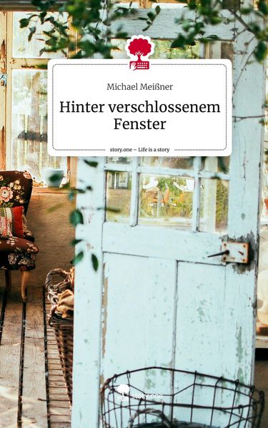 Produktbild: Hinter verschlossenem Fenster. Life is a Story - story.one