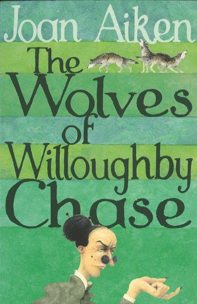 Produktbild: The Wolves Of Willoughby Chase