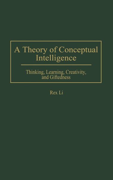Produktbild: A Theory of Conceptual Intelligence