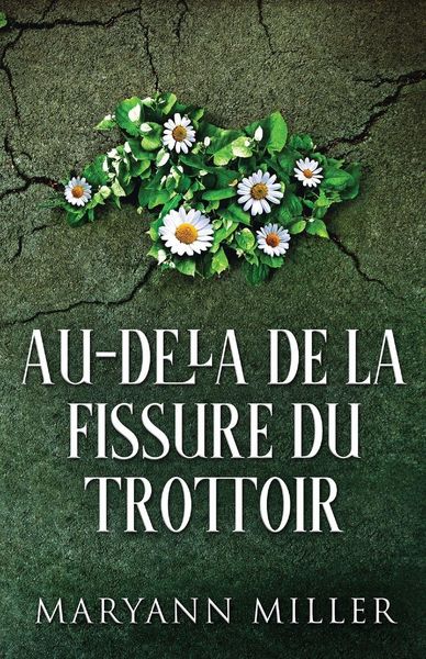 Produktbild: Au-del&agrave; De La Fissure Du Trottoir