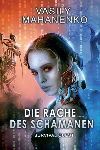 Produktbild: Survival Quest: Die Rache des Schamanen: Roman (Survival Quest-Serie 6)