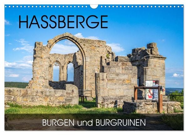 Haßberge - Burgen und Burgruinen (Wandkalender 2025 DIN A3 quer), CALVENDO Monatskalender