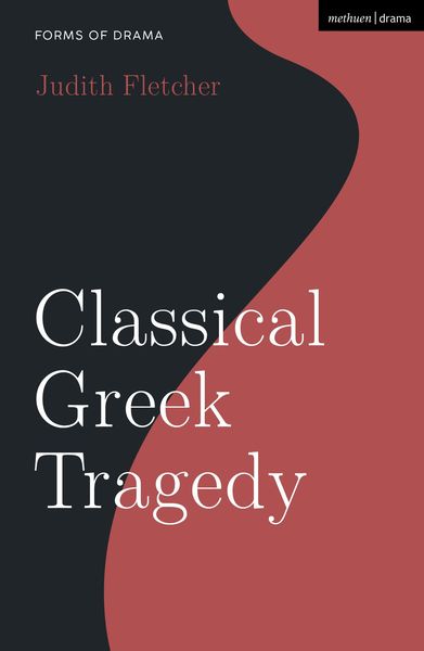 Produktbild: Fletcher, J: Classical Greek Tragedy