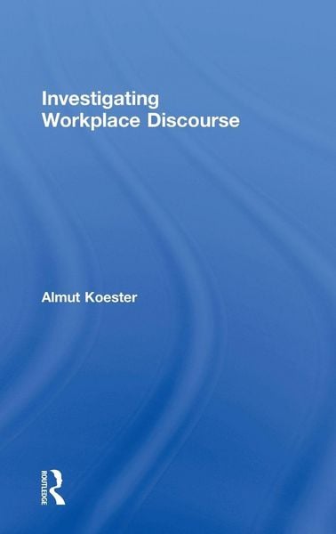 Produktbild: Investigating Workplace Discourse