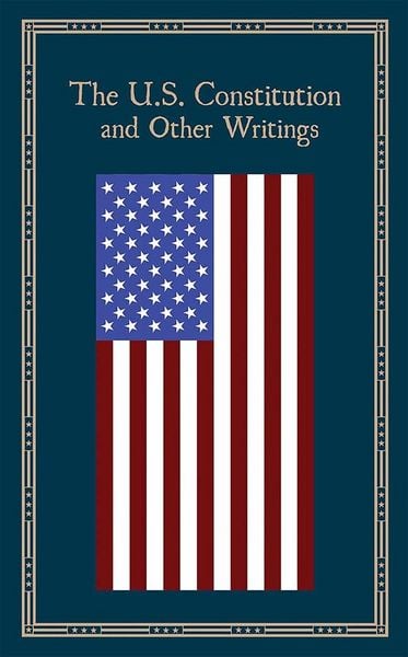 Produktbild: The U.S. Constitution and Other Writings