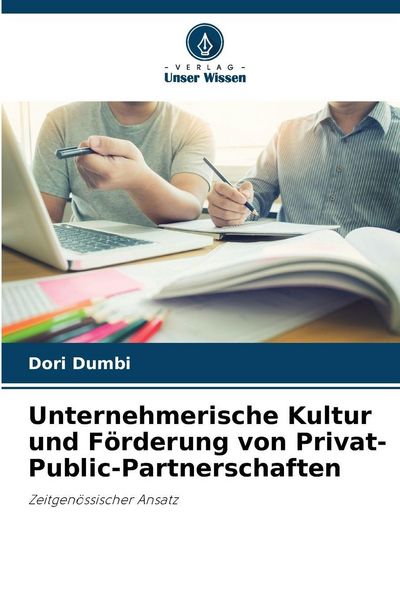 Produktbild: Unternehmerische Kultur und F&ouml;rderung von Privat-Public-Partnerschaften