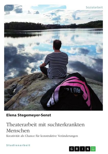Produktbild: Theaterarbeit mit suchterkrankten Menschen