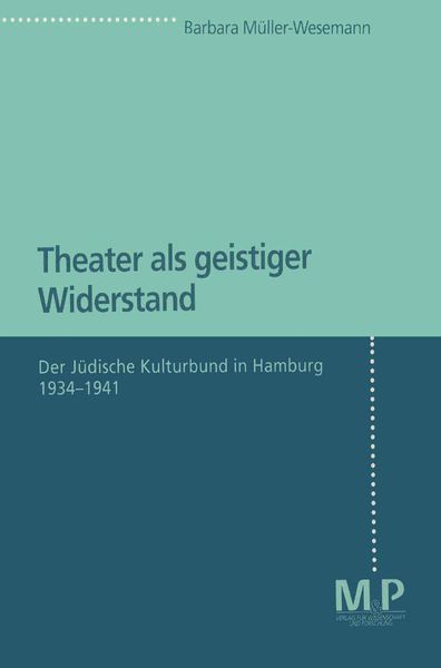 Produktbild: Theater als geistiger Widerstand