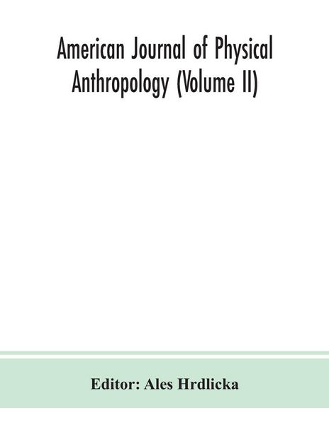 Produktbild: American Journal Of Physical Anthropology (Volume Ii)