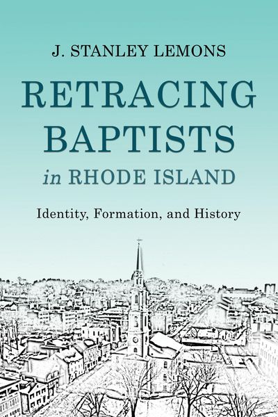 Produktbild: Retracing Baptists in Rhode Island