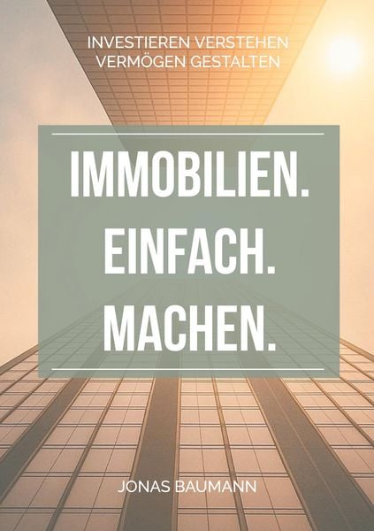 Produktbild: Immobilien. Einfach. Machen.