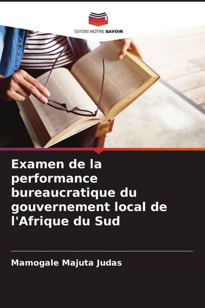 Produktbild: Examen de la performance bureaucratique du gouvernement local de l'Afrique du Sud
