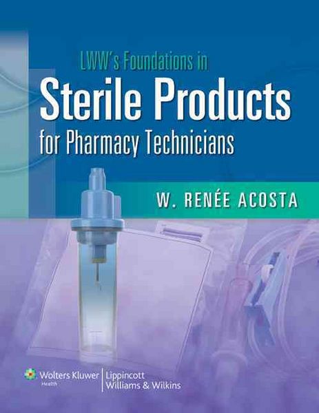 Produktbild: LWW's Foundations in Sterile Products for Pharmacy Technicians [With Activity Guide]