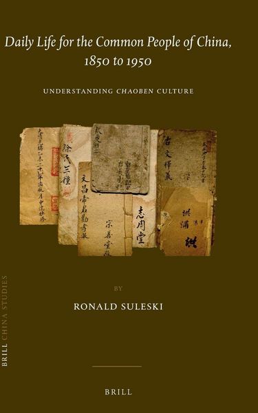 Produktbild: Daily Life for the Common People of China, 1850 to 1950