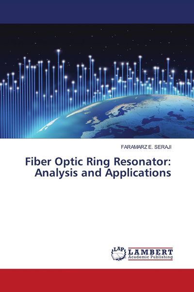 Produktbild: Fiber Optic Ring Resonator: Analysis and Applications