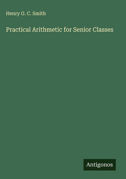 Produktbild: Practical Arithmetic for Senior Classes