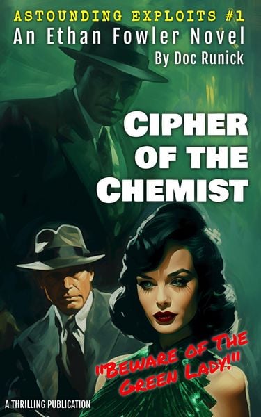 Produktbild: Cipher of the Chemist (Astounding Exploits, #1)