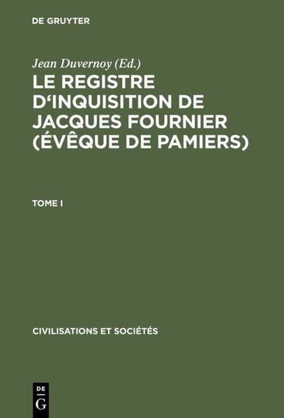 Produktbild: Le Registre d'inquisition de Jacques Fournier (évêque de Pamiers)