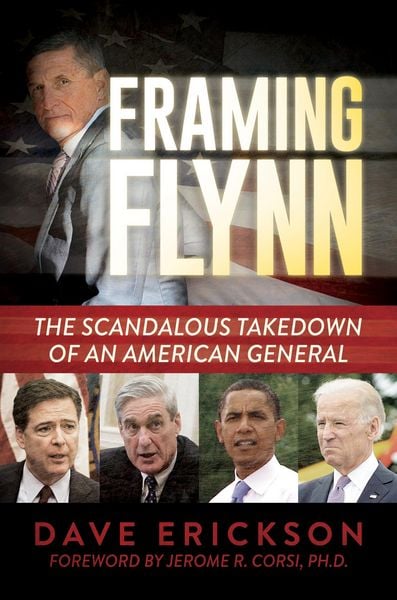 Produktbild: Framing Flynn: The Scandalous Takedown of an American General