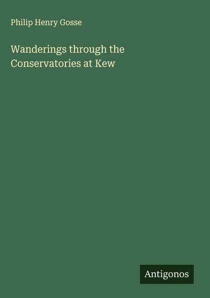 Produktbild: Wanderings through the Conservatories at Kew
