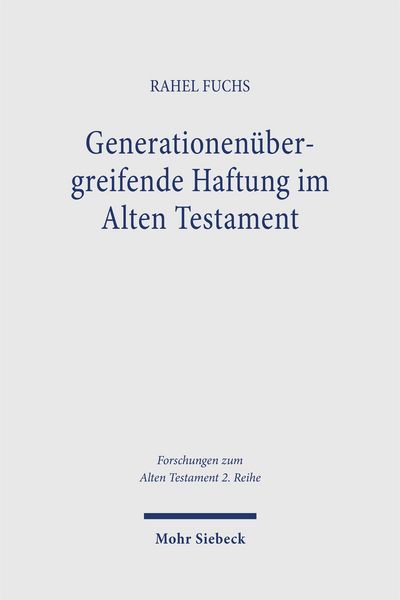Produktbild: Generationen&uuml;bergreifende Haftung im Alten Testament