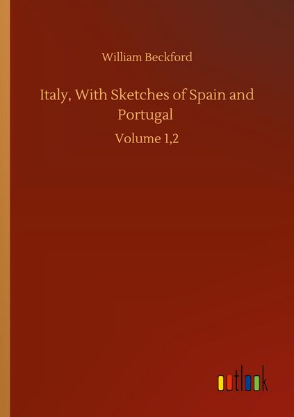 Produktbild: Italy, With Sketches of Spain and Portugal