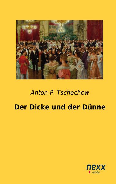 Produktbild: Tschechow, A: Dicke und der D&uuml;nne