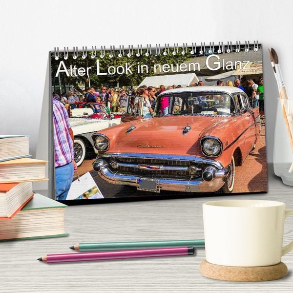 Produktbild: Alter Look in neuem Glanz (Tischkalender 2026 DIN A5 quer), CALVENDO Monatskalender