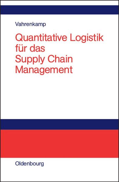 Produktbild: Quantitative Logistik f&uuml;r das Supply-chain-Management