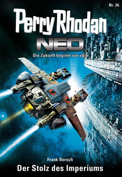 Produktbild: Perry Rhodan Neo 36: Der Stolz des Imperiums