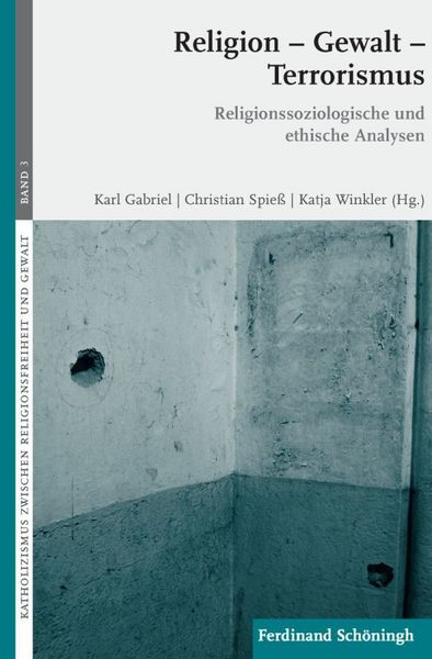 Produktbild: Religion &ndash; Gewalt &ndash; Terrorismus