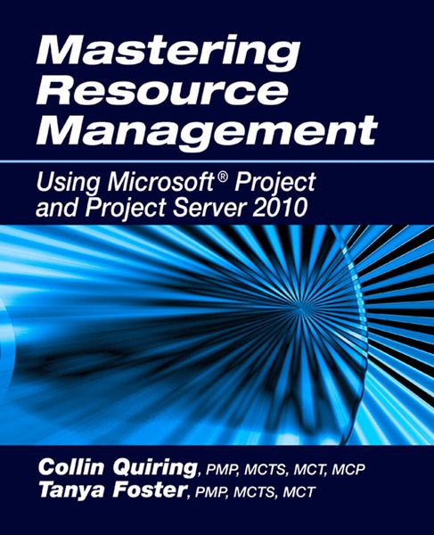 Produktbild: Mastering Resource Management Using Microsoft(R) Project and Project Server 2010