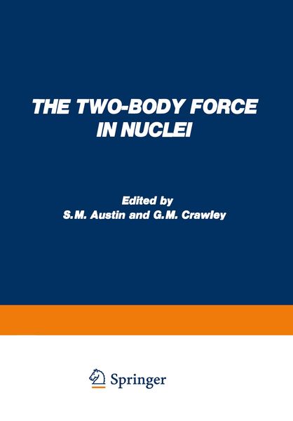 Produktbild: The Two-Body Force in Nuclei