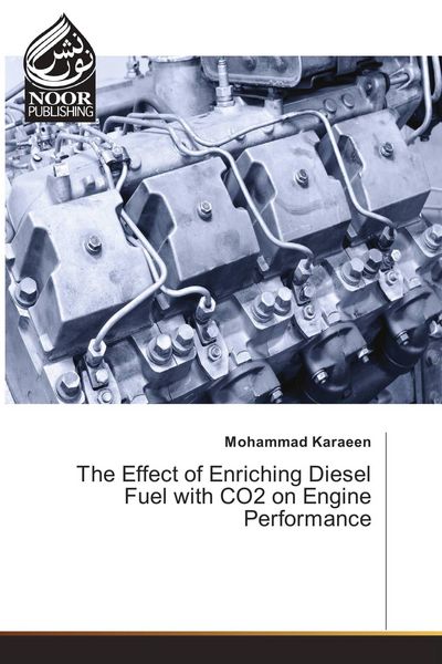 Produktbild: The Effect of Enriching Diesel Fuel with CO2 on Engine Performance