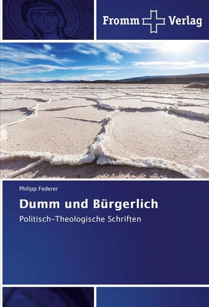 Produktbild: Dumm und B&uuml;rgerlich