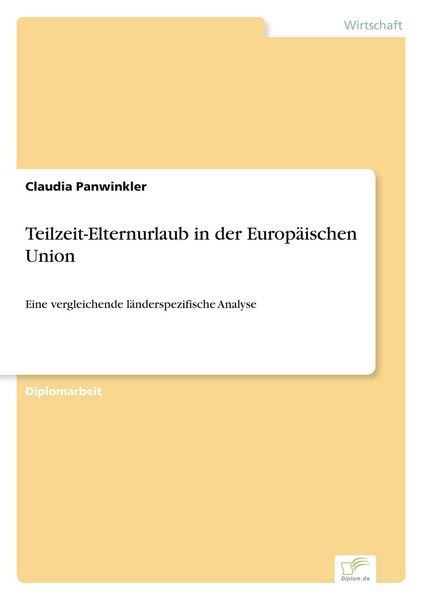 Produktbild: Teilzeit-Elternurlaub in der Europ&auml;ischen Union