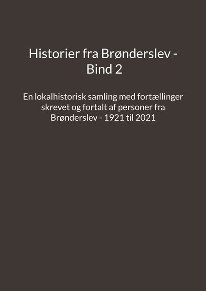 Produktbild: Historier fra Br&oslash;nderslev - Bind 2