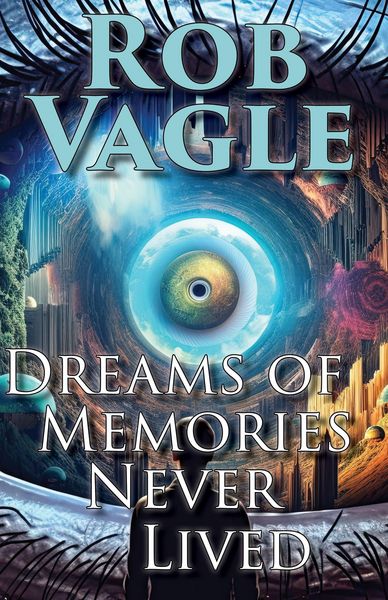 Produktbild: Dreams Of Memories Never Lived