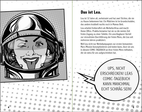 Produktbild: Die freie Mens - Leas COMIC-TAGEBUCH f&uuml;r eine schmerzfreie Regel ohne Binden, Tampons und Co