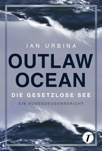 Outlaw Ocean