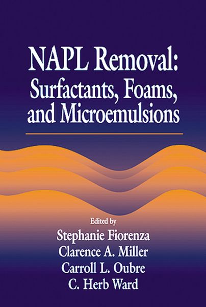 Produktbild: NAPL Removal Surfactants, Foams, and Microemulsions