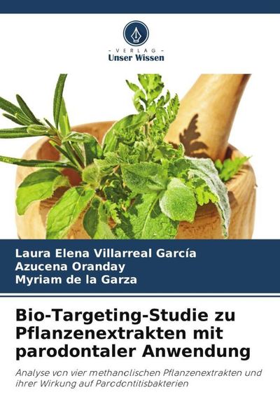 Produktbild: Bio-Targeting-Studie zu Pflanzenextrakten mit parodontaler Anwendung
